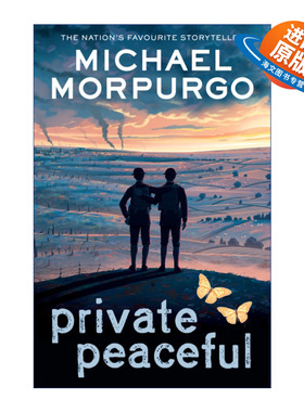 英文原版 Private Peaceful 柑橘与柠檬啊 新版 英国国宝级儿童文学作家、战马作者迈克尔·莫波格Michael Morpurgo 进口英语原版