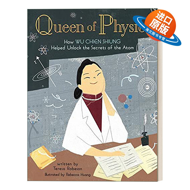 英文原版绘本 Queen of Physics 改变世界的女科学家 物理学女王 原子弹之母 吴健雄 STEM 精装绘本 英文版 进口英语原版书籍