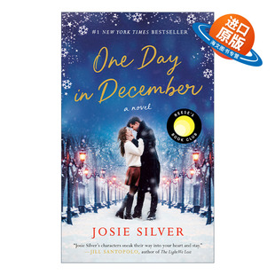 Josie One 爱在十二月某日 英文原版 Silver 进口英语原版 英文版 Day 书籍 December 简装 女性浪漫小说