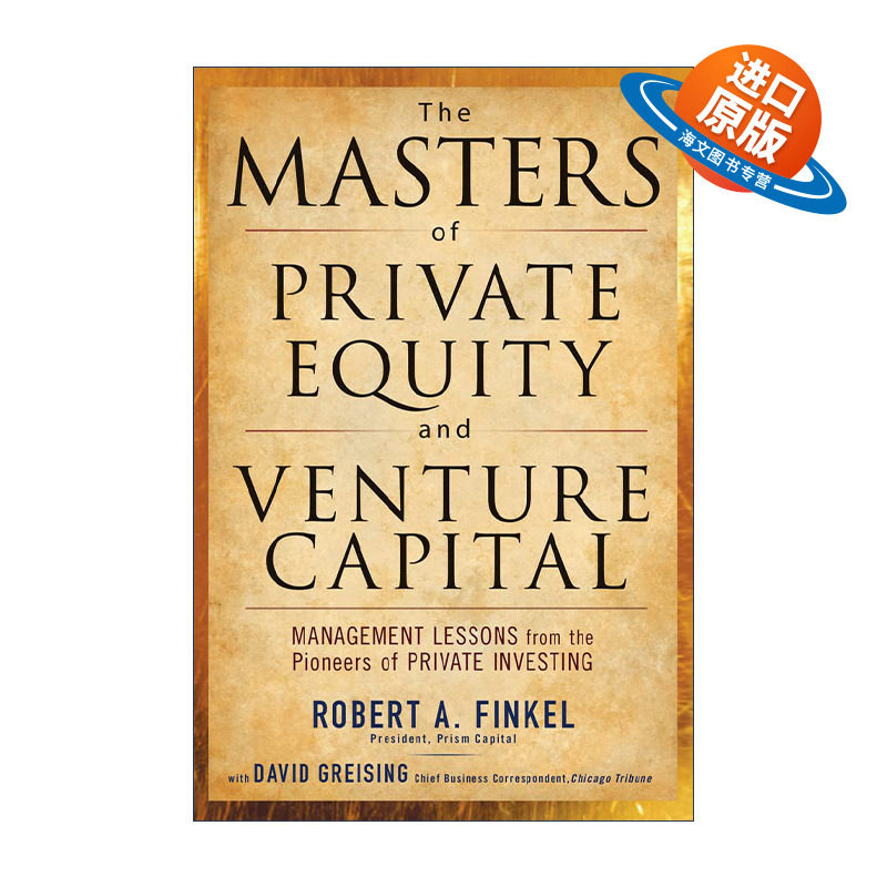 英文原版 The Masters of Private Equity and Venture Capital 对话私募股权与风险投资大师 精装 英文版 进口英语原版书籍