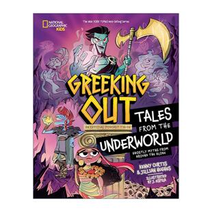 英文原版 Greeking Out Tales from the Underworld 古希腊冥界传说 来自世界各地的幽灵神话 精装 英文版 进口英语原版书籍