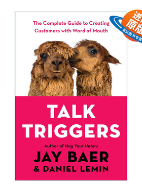 英文原版 Talk Triggers 如何让你的产品被快速口口相传 实用完全口碑营销手册 Jay Baer 精装 英文版 进口英语原版书籍