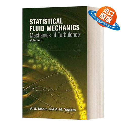 英文原版 Statistical Fluid Mechanics Volume II Mechanics of Turbulence 统计流体力学 湍流力学 第二卷 英文版 进口英语书籍