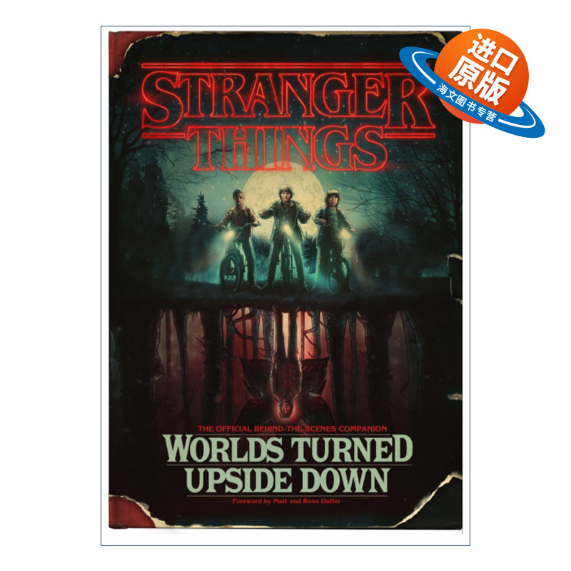 英文原版 Stranger Things Worlds Turned Upside Down 怪奇物语 异世界 前二季官方幕后指南 精装影视设定集 进口英语原版书籍