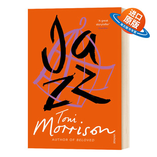 爵士乐 英文原版小说 Jazz 托妮莫里森 Toni Morrison 英文版进口原版英语书籍