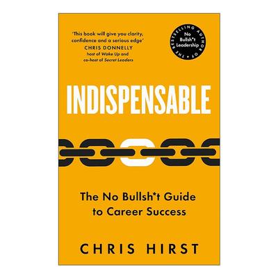 英文原版 Indispensable 不可或缺 职场成功指南 HAVAS创意总裁Chris Hirst 英文版 进口英语原版书籍