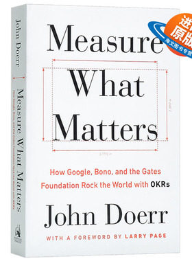 衡量什么重要 谷歌 博诺和盖茨基金会怎样用 英文原版 Measure What Matters 管理科学 John Doerr 英文版进口英语经济学书籍