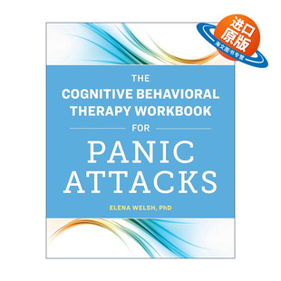 英文原版 The Cognitive Behavioral Therapy Workbook for Panic Attacks 惊恐症发作的认知行为治疗练习册 进口英语原版书籍