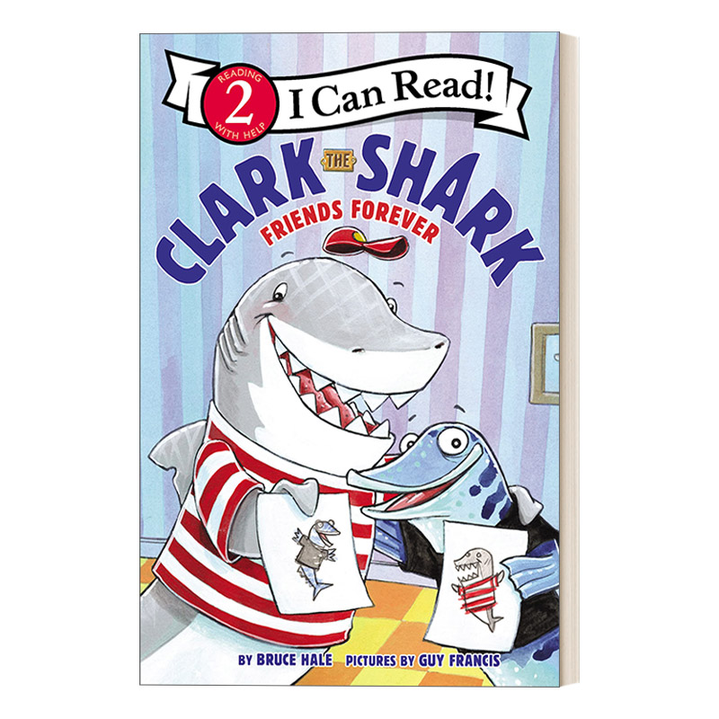 英文原版 Clark the Shark Friends Forever 鲨鱼克拉克 永远的朋友 I Can Read Comics Level 1儿童漫画 英文版 进口英语原版书籍