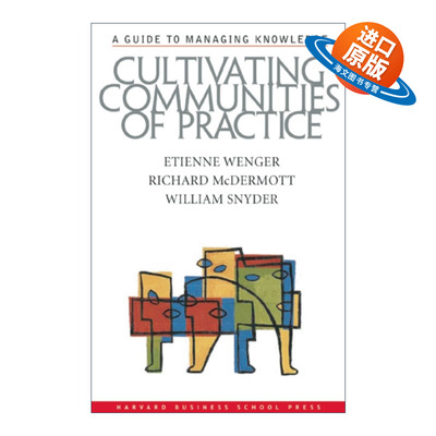 英文原版 Cultivating Communities of Practice 实践社团 学习型组织知识管理指南 哈佛商业评论 精装 英文版 进口英语原版书籍