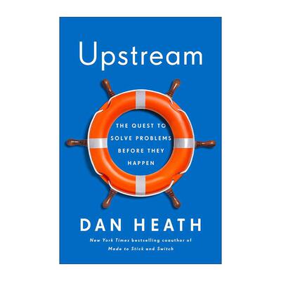 英文原版 Upstream 上游思维 变被动为主动的上游思考法 丹·希思 英文版 进口英语原版书籍