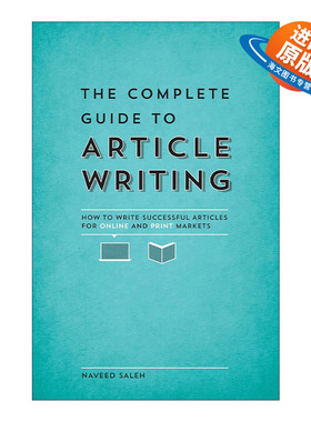 英文原版 The Complete Guide to Article Writing 文章写作指南 线上市场 出版印刷 Naveed Saleh 英文版 进口英语原版书籍