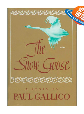 英文原版 The Snow Goose 雪雁 Paul Gallico保罗·加利科 精装 英文版 进口英语原版书籍