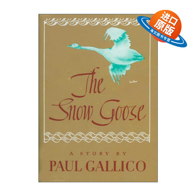 英文原版 The Snow Goose 雪雁 Paul Gallico保罗·加利科 精装 英文版 进口英语原版书籍