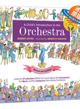 儿童对管弦乐队的介绍 英文原版 精装绘本【精装】大开本 A Childs Introduction to the Orchestra 音乐艺术科普 早教