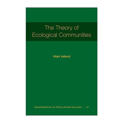 英文原版 The Theory of Ecological Communities 生态群落理论 生物学教授Mark Vellend 普林斯顿 英文版 进口英语原版书籍