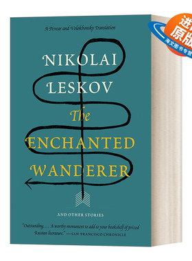 英文原版 The Enchanted Wanderer 迷人的流浪者 Nikolai Leskov尼古拉 列斯科夫 英文版 进口英语原版书籍