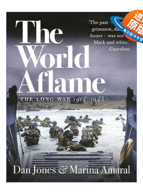 英文原版 The World Aflame 烽火世界 漫长的战争1914—1945 丹·琼斯 英文版 进口英语原版书籍