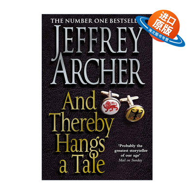 英文原版 And Thereby Hangs A Tale 说来话长 克里夫顿纪事作者杰弗里·阿切尔 Jeffrey Archer 英文版 进口英语原版书籍