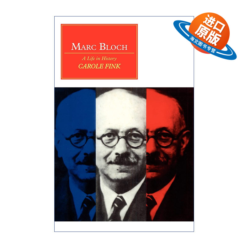 英文原版 Marc Bloch 为历史而生 马克·布洛赫传 卡萝尔·芬克 剑桥Canto经典系列 英文版 进口英语原版书籍