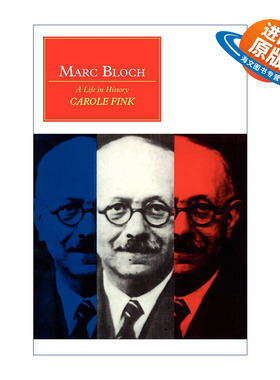 英文原版 Marc Bloch 为历史而生 马克·布洛赫传 卡萝尔·芬克 剑桥Canto经典系列 英文版 进口英语原版书籍
