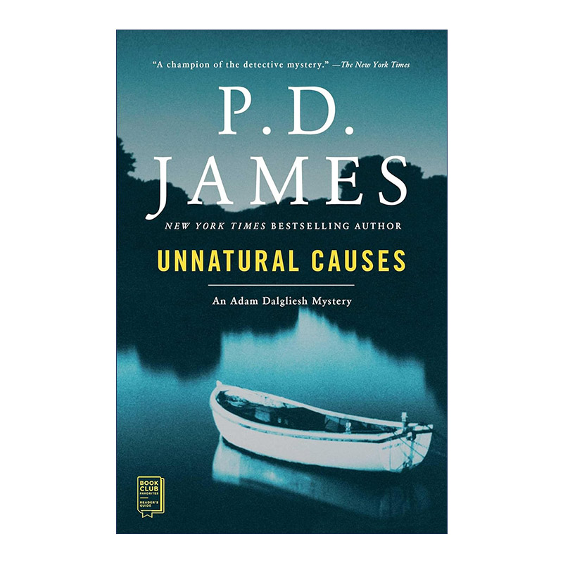 英文原版 Unnatural Causes 非自然死亡 亚当?达格利什侦探系列 当代推理小说女王P.D.詹姆斯 英文版 进口英语原版书籍