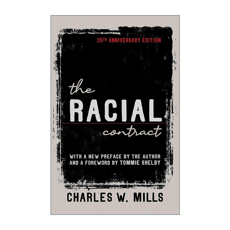 英文原版 The Racial Contract 种族契约 查尔斯·W·米尔斯 英文版 进口英语原版书籍