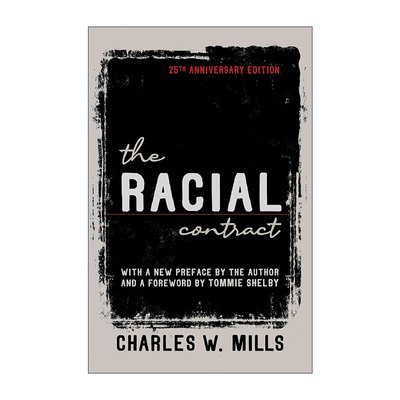 英文原版 The Racial Contract 种族契约 查尔斯·W·米尔斯 英文版 进口英语原版书籍