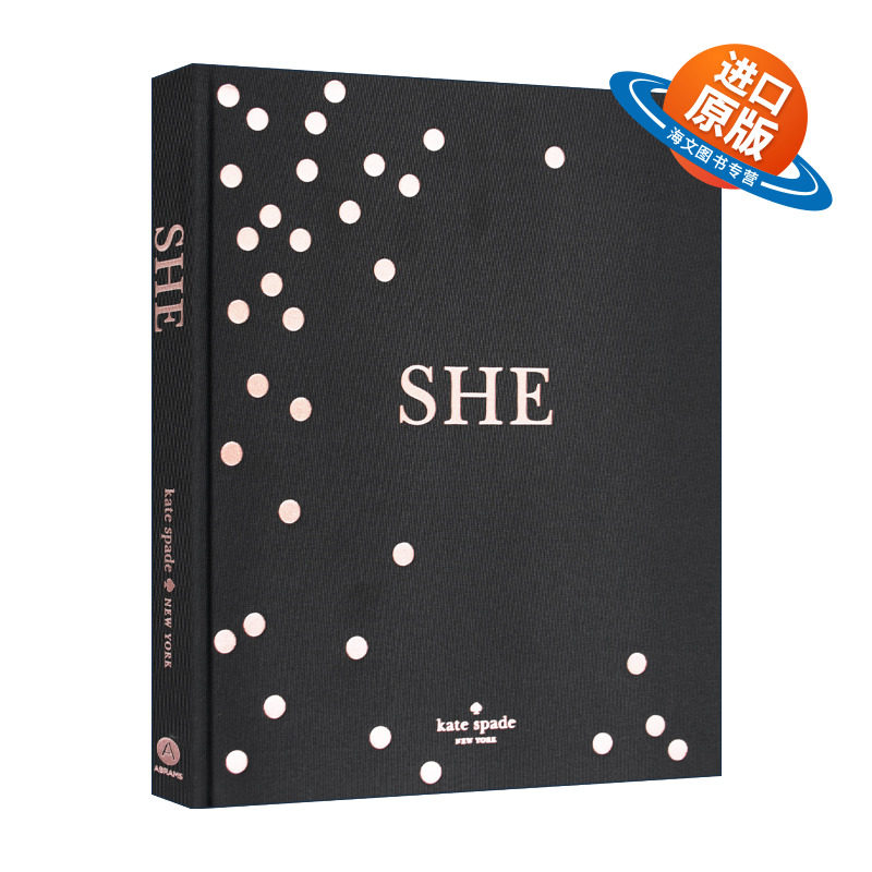 英文原版 Kate Spade New York She Muses Visionaries and Madcap Heroines 凯特·丝蓓 纽约 她 摄影艺术 英文版 进口英语书籍