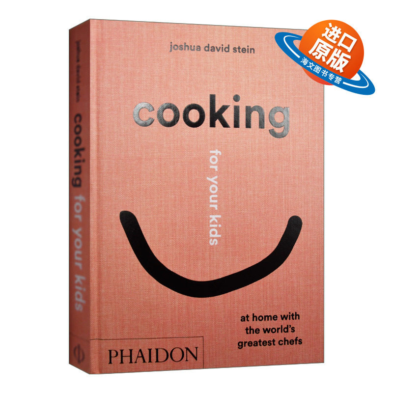 英文原版 Cooking for Your Kids 为孩子做饭 大厨推荐100道育儿菜谱 精装 英文版 进口英语原版书籍