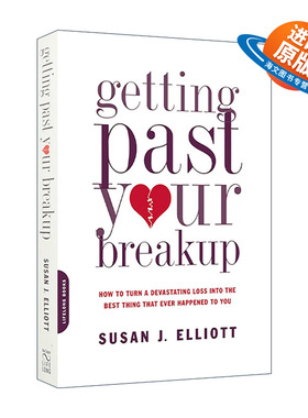 英文原版 Getting Past Your Breakup 疗愈分手之痛 亲密关系的丧失与重建 英文版 进口英语原版书籍