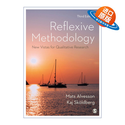 英文原版 Reflexive Methodology 质性研究的理论视角 一种反身性的方法论 马茨?艾尔维森 英文版 进口英语原版书籍