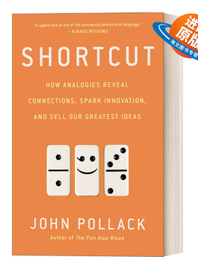 英文原版 Shortcut 创新的本能 类比思维的力量 语言学 John Pollack 英文版 进口英语原版书籍
