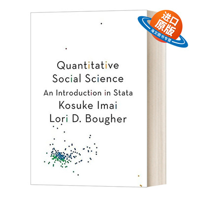 英文原版 Quantitative Social Science 定量社会科学 Stata导论 数据分析 统计学 Kosuke Imai and Lori D Bougher 英文版进口书