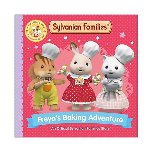 英文原版 Sylvanian Families Freya's Baking Adventure 森贝儿家族 芙蕾雅的烘焙冒险 儿童故事绘本 英文版 进口英语原版书籍