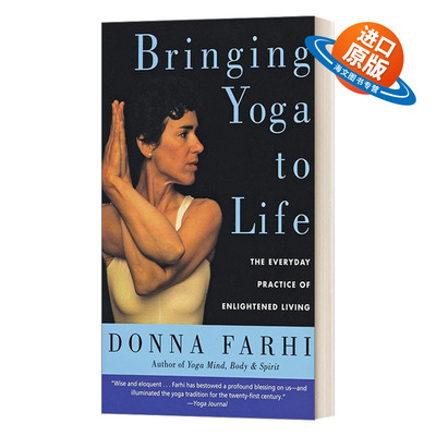 英文原版 Bringing Yoga to Life 将瑜伽带入生活 顿悟人生的日常实践 英文版 进口英语原版书籍