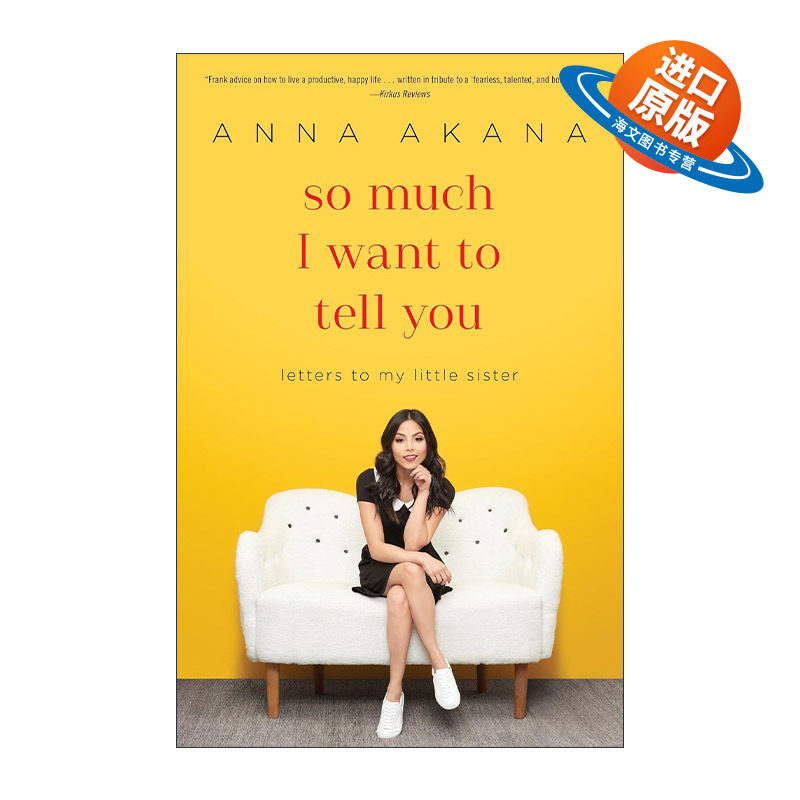 英文原版 So Much I Want to Tell You 我多么想告诉你 给我妹妹的信 Anna Akana安娜·阿卡娜自传 英文版 进口英语原版书籍