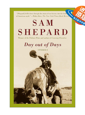 英文原版 Day out of Days 日复一日 短篇小说集 普利策奖得主Sam Shepard 英文版 进口英语原版书籍
