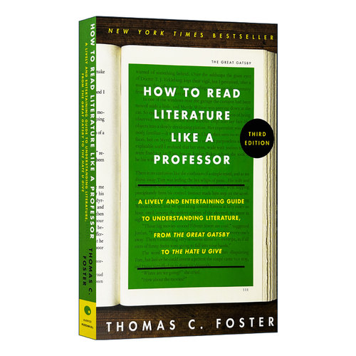 英文原版 How to Read Literature Like a Professor 如何阅读一本文学书 第3版 美国常春藤大学指定读物