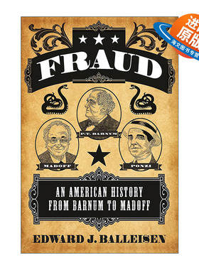 英文原版 Fraud 骗局 美国商业欺诈简史 Edward J. Balleisen爱德华·J.巴莱森英文版 进口英语原版书籍