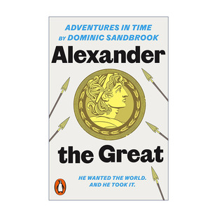 英文原版 Adventures in Time Alexander the Great 历史上的冒险系列 亚历山大大帝 儿童历史读物 英文版 进口英语原版书籍