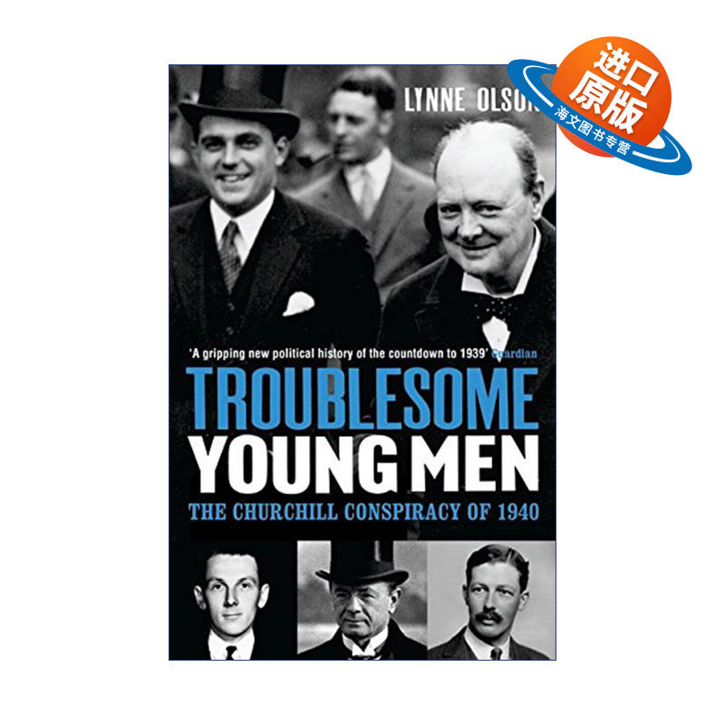 英文原版 Troublesome Young Men 至暗时刻的反抗 辅佐丘吉尔并拯救英国的年轻人 琳内·奥尔森 英文版 进口英语原版书籍