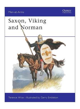 英文原版 Saxon Viking and Norman 撒克逊人 维京人和诺曼人 历史上的军队系列 英文版 进口英语原版书籍