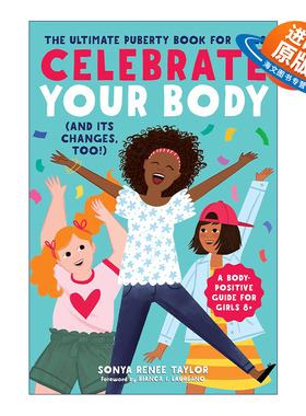 英文原版 Celebrate Your Body and Its Changes Too 女孩的青春期指南 8-12岁女孩青春期指南 英文版 进口英语原版书籍