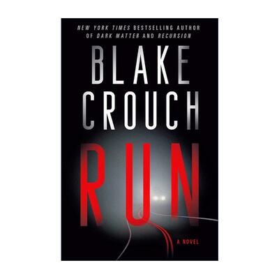 英文原版 Run 逃 科幻小说 人生复本作者布莱克·克劳奇 英文版 进口英语原版书籍