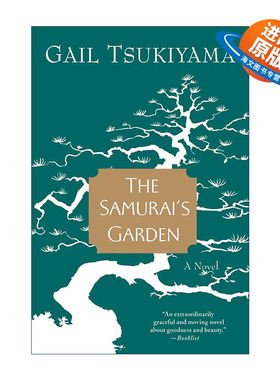 英文原版 The Samurai's Garden 武士花园 盖尔·月山 英文版 进口英语原版书籍