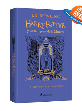 西班牙语原版 Harry Potter y las reliquias de la muerte 20 Aniv. Ravenclaw 哈利波特与死亡圣器 拉文克劳版 进口原版书籍
