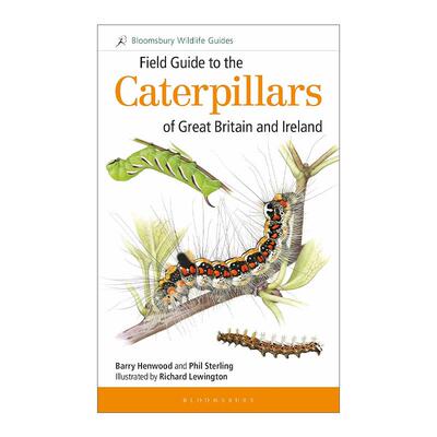 英文原版 Field Guide to the Caterpillars of Great Britain and Ireland 英国及爱尔兰毛虫类野外指南 英文版进口英语原版书籍