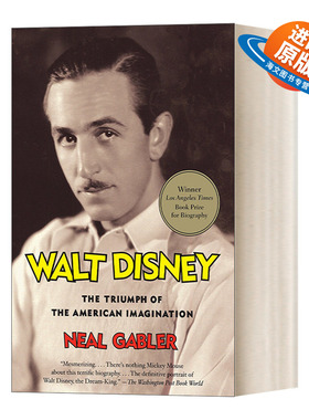 英文原版 Walt Disney The Triumph of the American Imagination 迪士尼 美国想象力的胜利 Neal Gabler 英文版 进口英语书