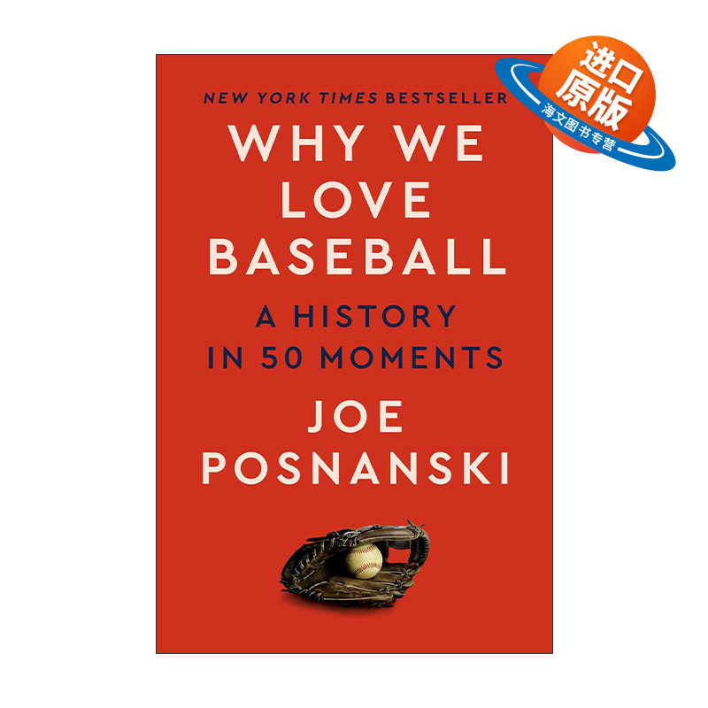 英文原版 Why We Love Baseball 为什么我们爱棒球 50个瞬间的历史 Joe Posnanski 精装 英文版 进口英语原版书籍